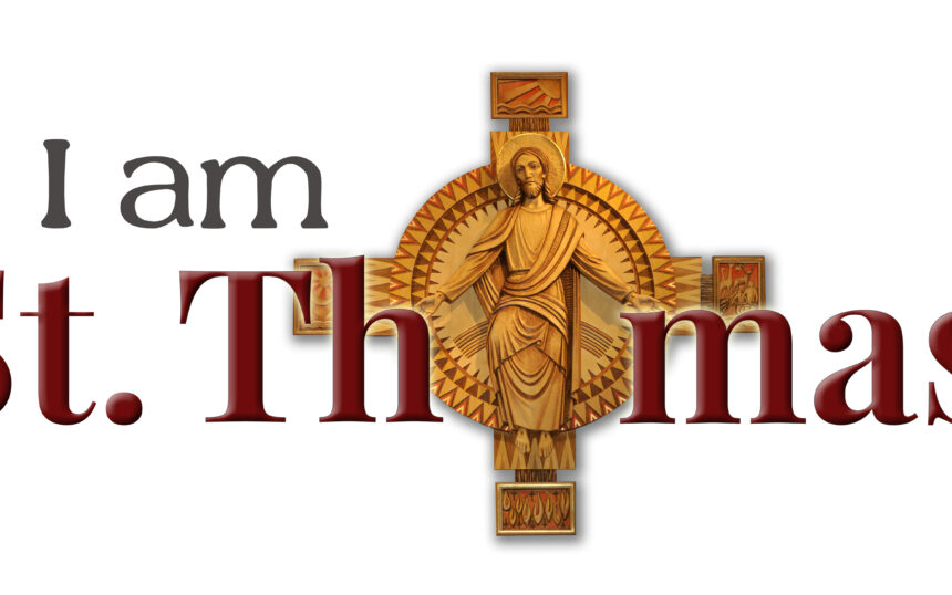 I am St. Thomas wo celebrating